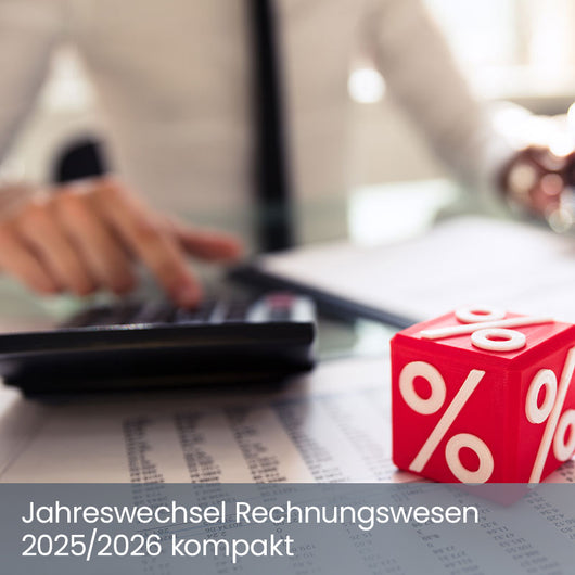 Jahreswechsel Rechnungswesen 2025/2026 kompakt